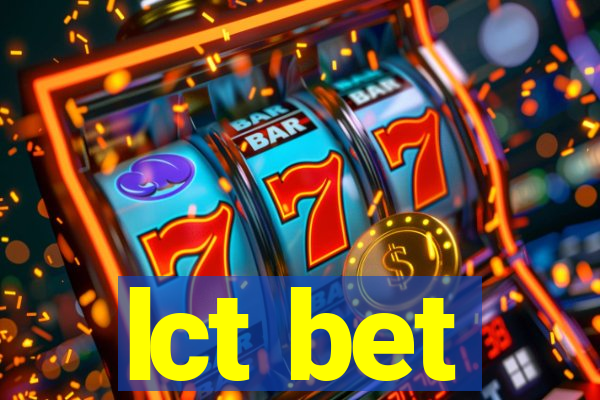 lct bet